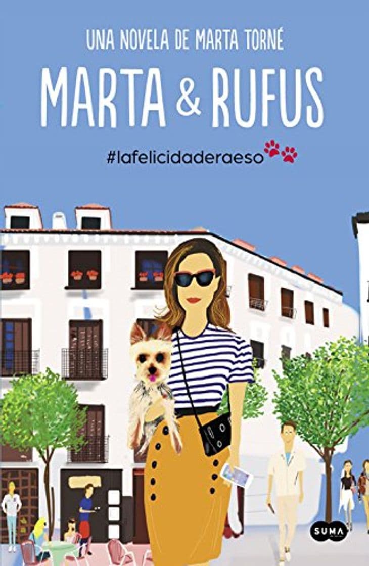 Libro Marta y Rufus: La felicidad era eso