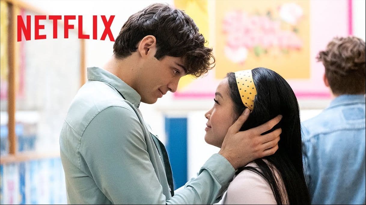 Película To All the Boys I've Loved Before