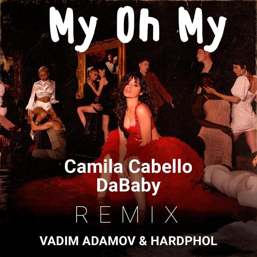 Canción My Oh My (feat. DaBaby)