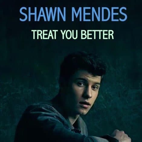 Canción Treat You Better