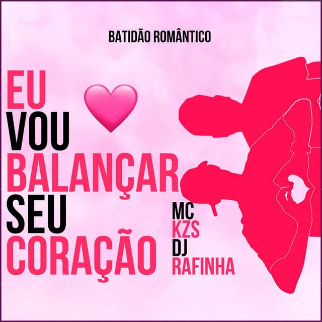 Music Eu Vou Balançar Seu Coração