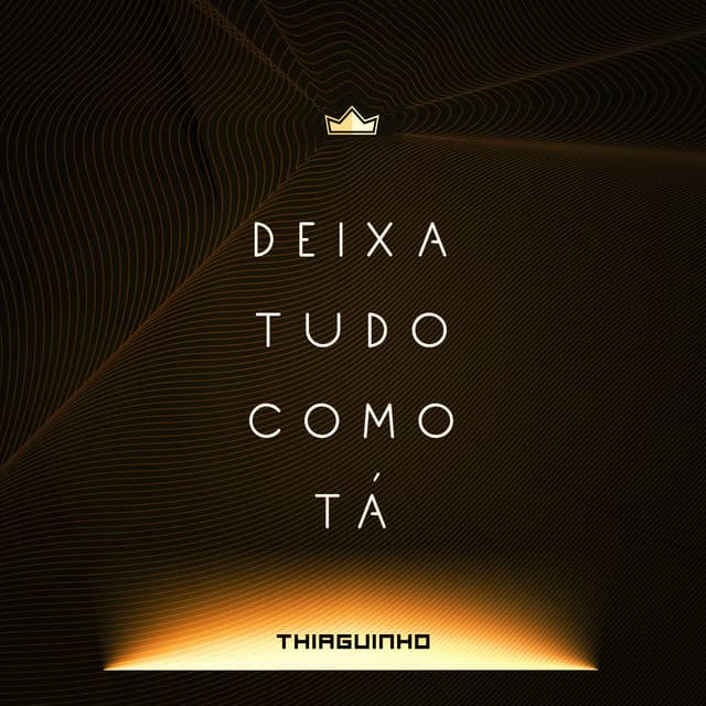 Canción Deixa Tudo Como Tá - Ao Vivo