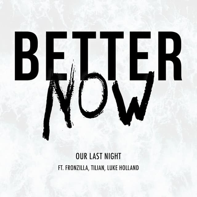 Canción Better Now