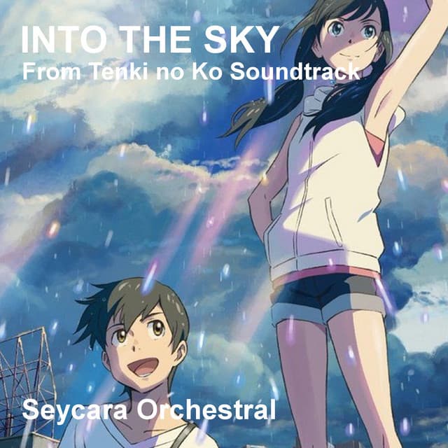 Canción Into the Sky (From Tenki No Ko Soundtrack)