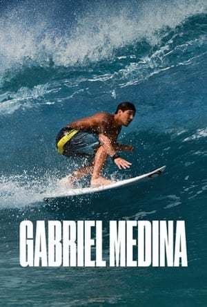 Película Gabriel Medina