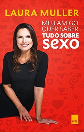 Book Meu Amigo Quer Saber... Tudo Sobre Sexo