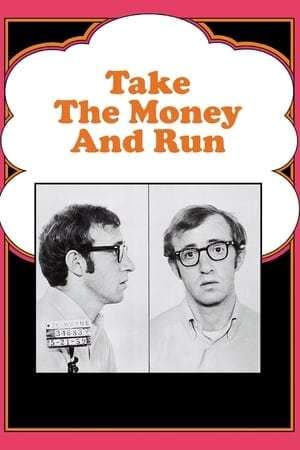 Movie Take the Money and Run