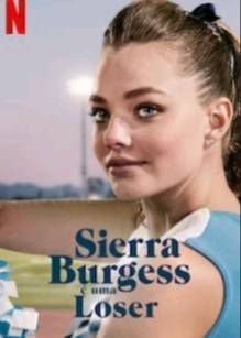 Movie Sierra  Burgess e uma loser