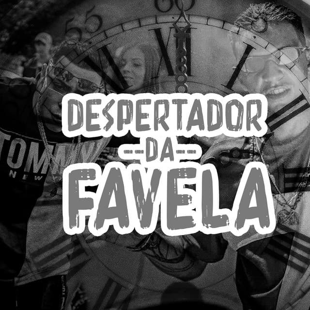 Canción Despertador Da Favela