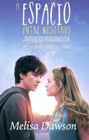 Película The Space Between Us