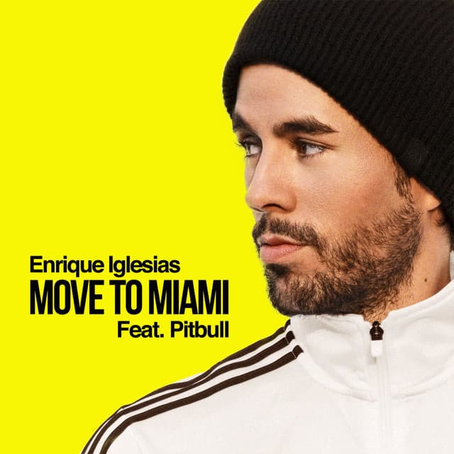 Canción MOVE TO MIAMI