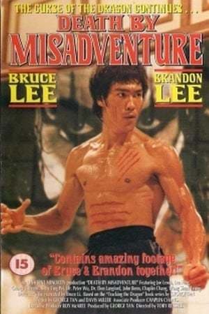 Película Death by Misadventure: The Mysterious Life of Bruce Lee