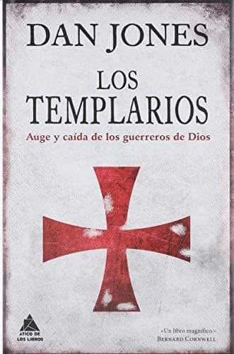 Book Los templarios: Auge y caída de los guerreros de Dios