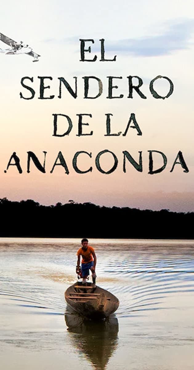 Película El Sendero de la Anaconda