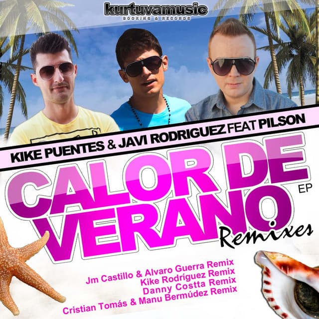 Canción Calor de verano - Kike Rodriguez Remix