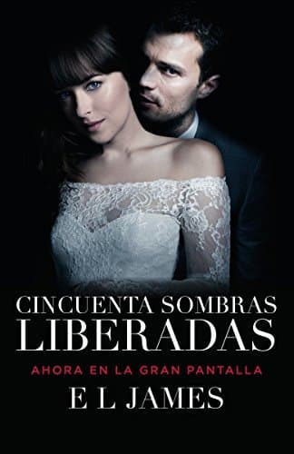 Book Cincuenta Sombras Liberadas: Fifty Shades Freed Mti - Edition