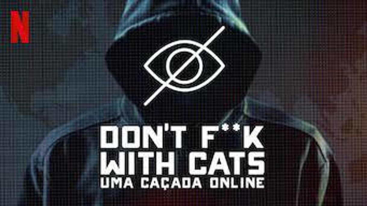 Movie Don't F**k with Cats: Hunting an Internet Killer | Netflix Official Site