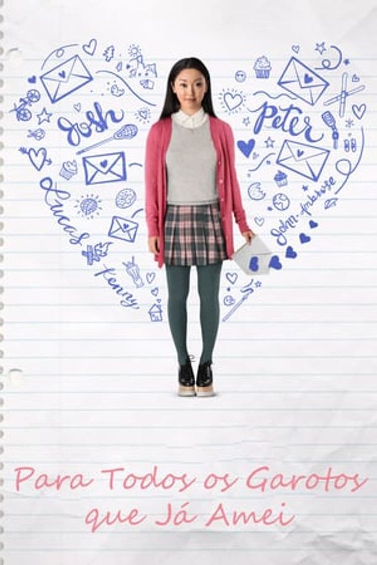 Película To All the Boys I've Loved Before