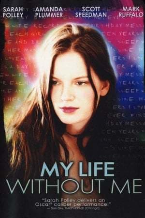 Película My Life Without Me