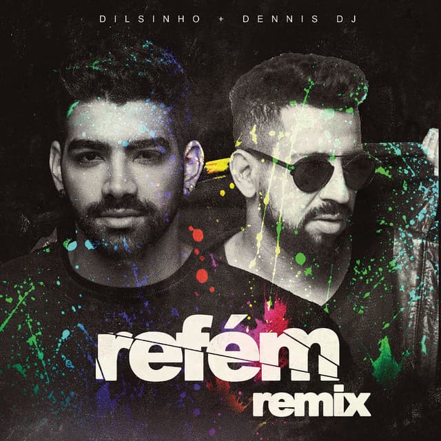 Music Refém - Dennis DJ Remix