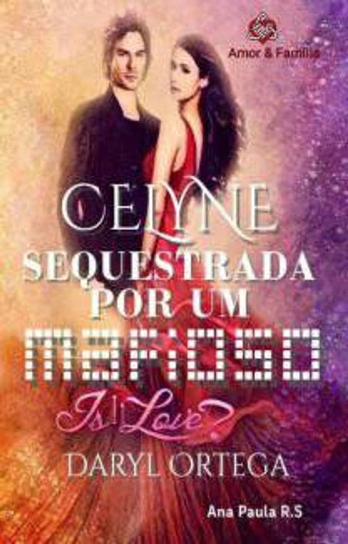 Libro Sequestrada Por Um MAFIOSO (Daryl Ortega) - Ana Paula - Wattpad