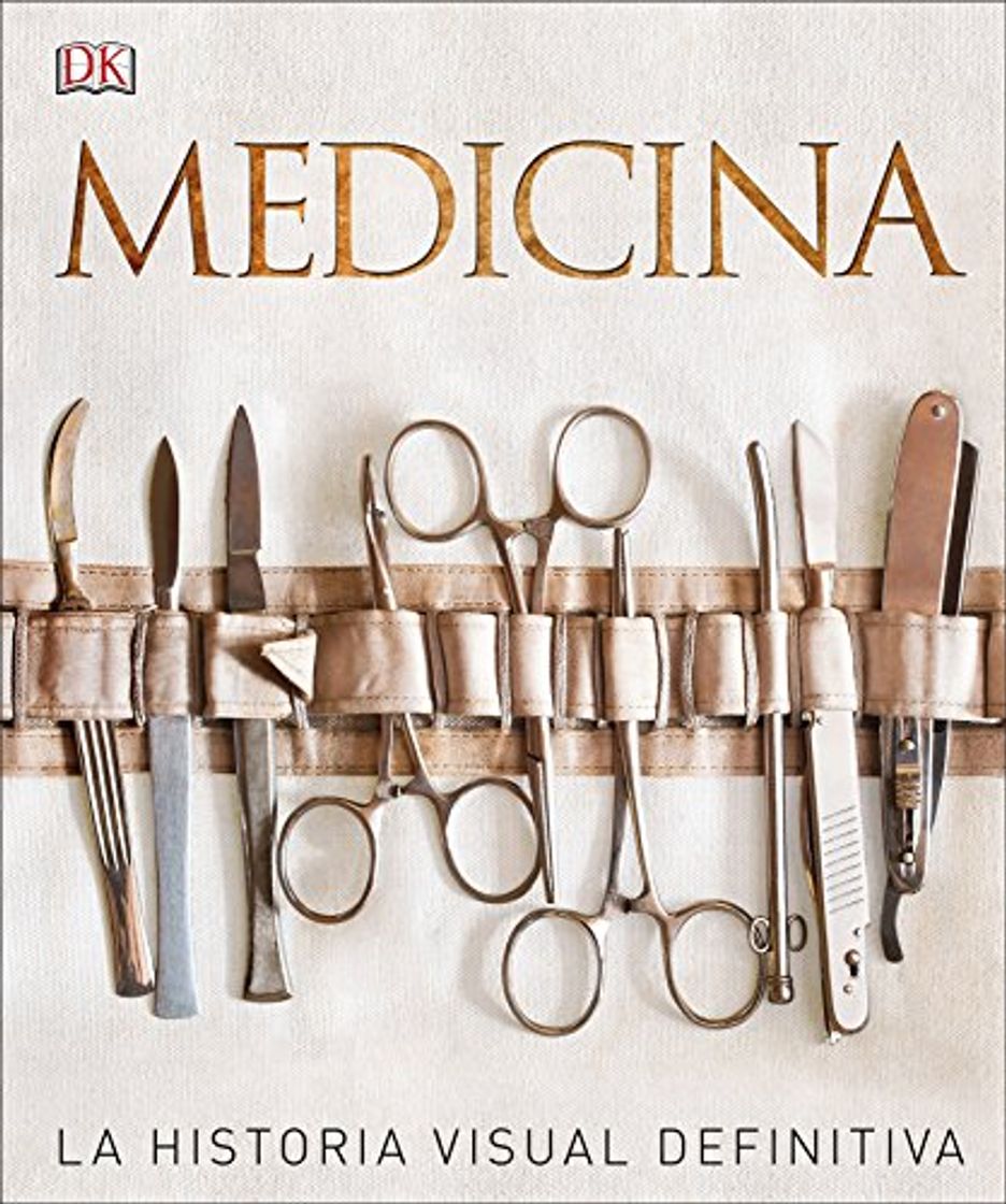 Book Medicina: La Historia Visual Definitiva