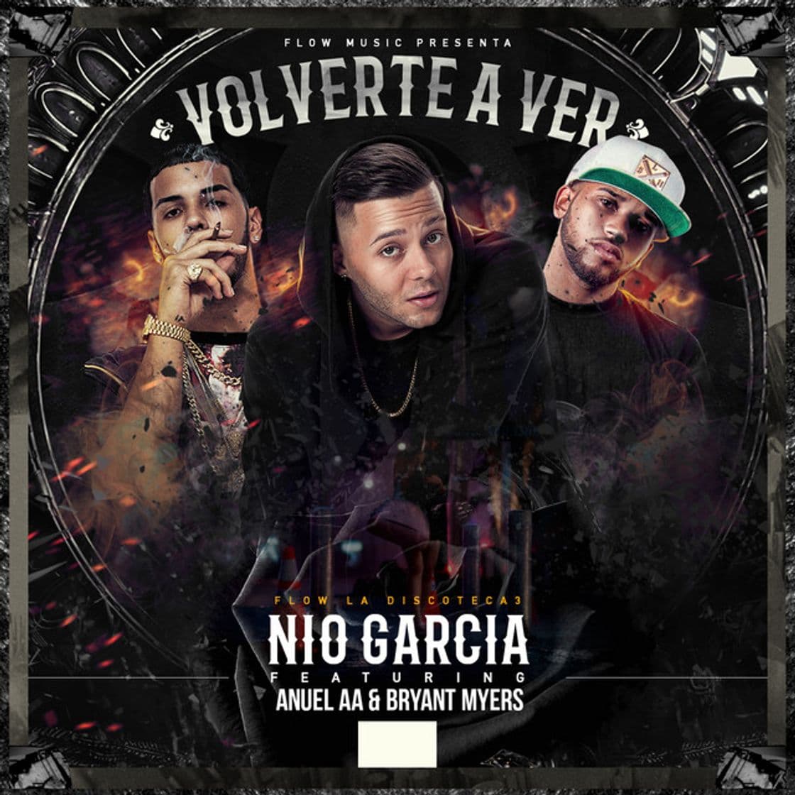 Canción Volverte A Ver (feat. Anuel Aa & Bryant Myers)