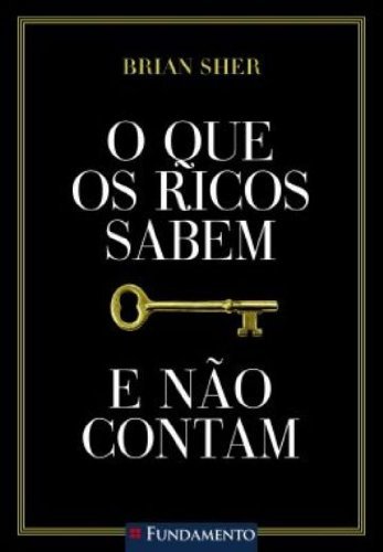 Book O Que Os Ricos Sabem E Não Contam