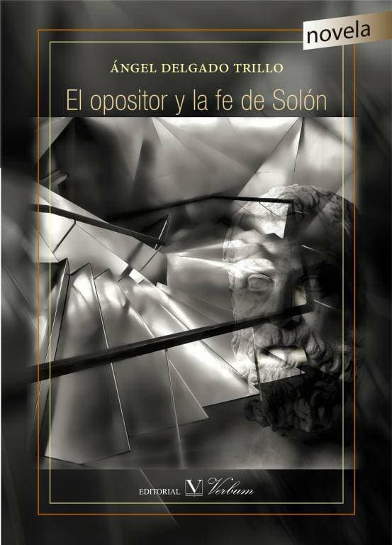 Libro El opositor y la fe de Solón