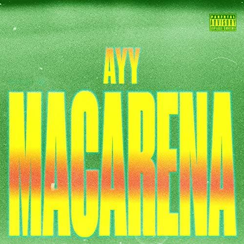 Producto Ayy Macarena [Explicit]