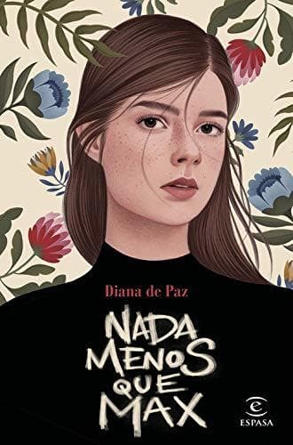 Libro Nada menos que Max