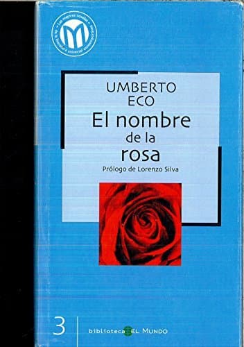 Libro El Nombre De La Rosa