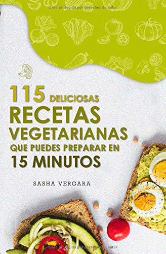 Lugar 115 deliciosas recetas vegetarianas que puedes preparar en 15 minutos