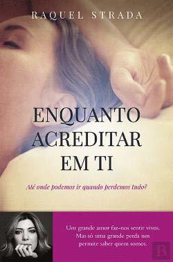 Libro Enquanto Acreditar em Ti