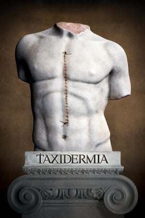 Película Taxidermia