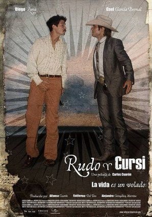 Película Rudo & Cursi