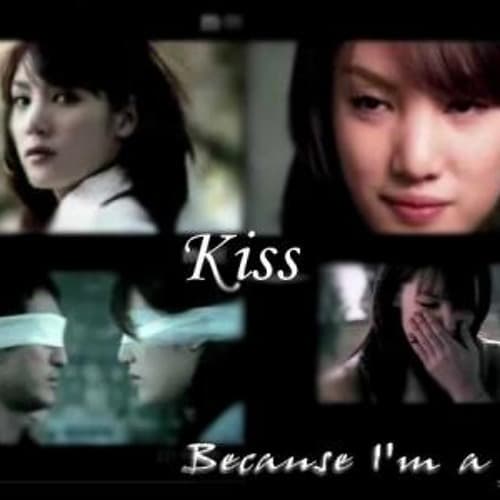 Canción Kiss - because i'm a girl 