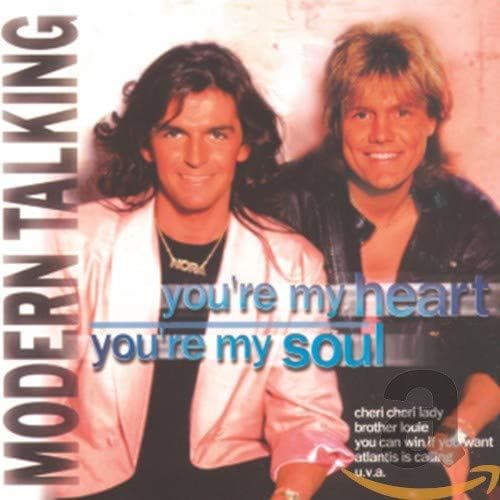 Canción Modern talking - you're my heart, you're my soul