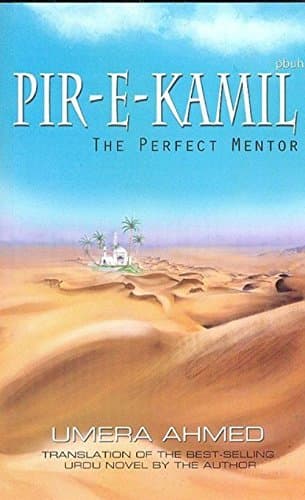 Book The Perfect Mentor-Translation of Pir-e-Kamil(S.A.W)