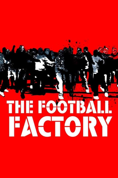 Movie The Football Factory