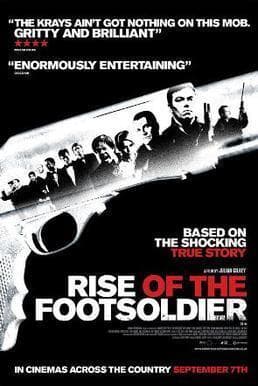 Movie Rise of the footsoldier