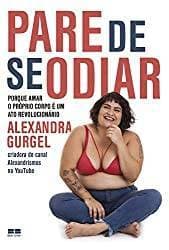 Libro Pare de se odiar 