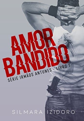 Libro AMOR BANDIDO