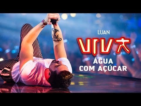 Music água com açúcar - ao vivo