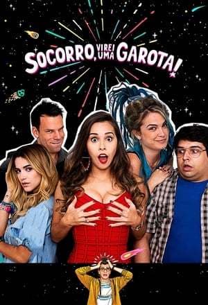 Movie Socorro, Virei uma Garota!