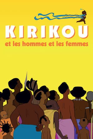 Película Kirikou and the Men and Women