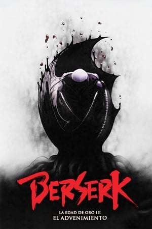 Película Berserk: The Golden Age Arc III - The Advent