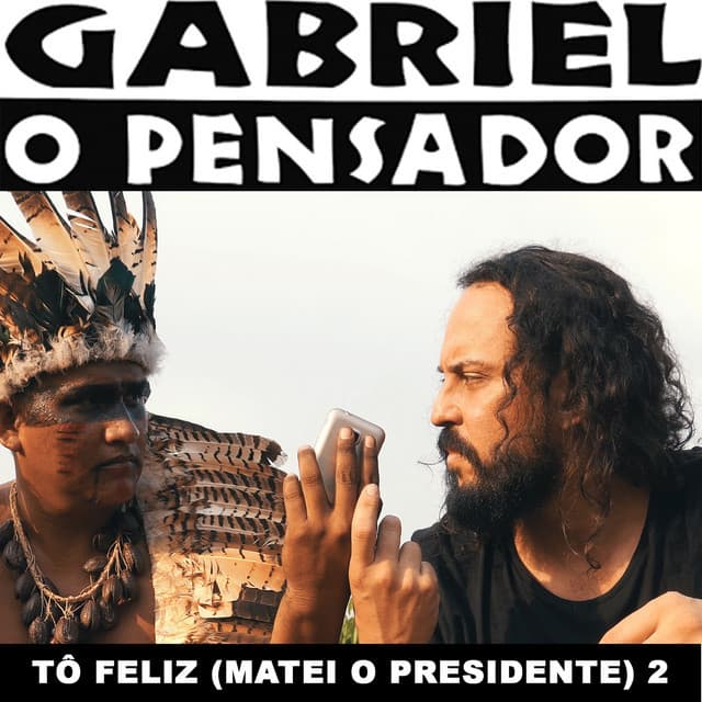 Canción Tô Feliz (Matei o Presidente) 2