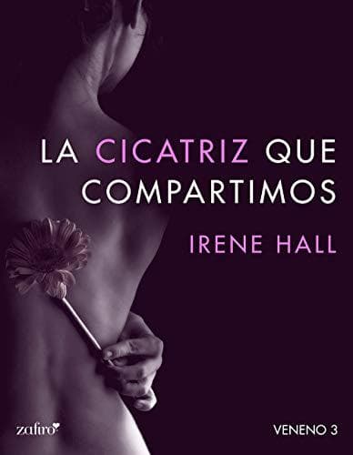 Libro La cicatriz que compartimos