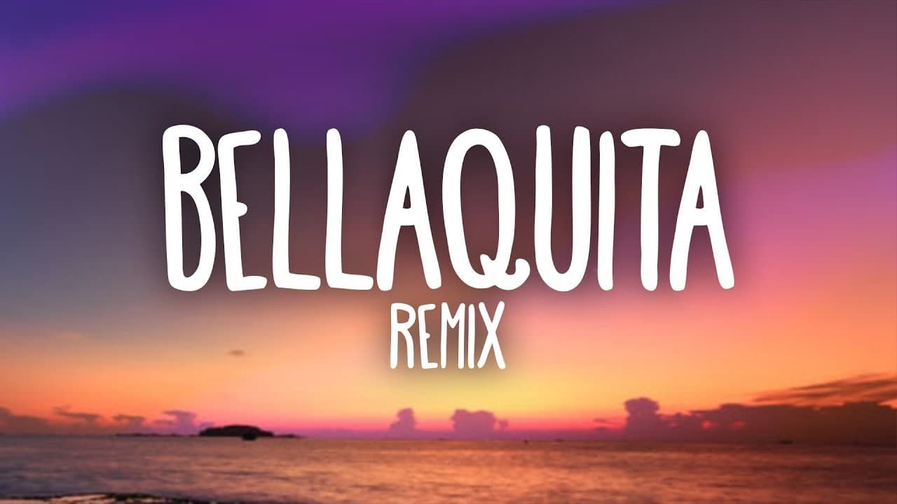 Music Bellaquita - Remix